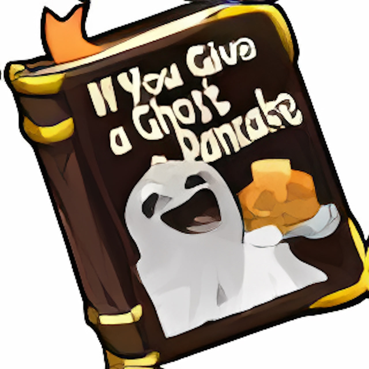 If You Give a Ghost a Pancake