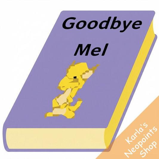 Goodbye Mel